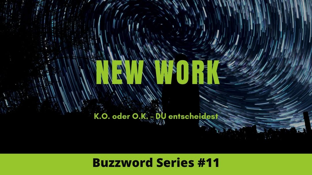 Buzzword Series | New Work