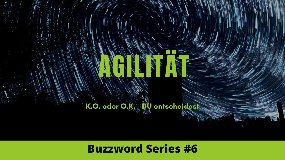 Titelbild Buzzword Series "Agilität"